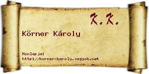 Körner Károly névjegykártya